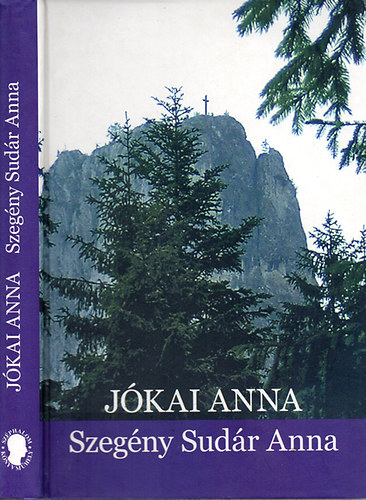 Jókai Anna: Szegény Sudár Anna
