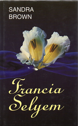 Sandra Brown: Francia Selyem