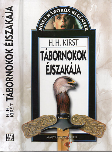 H.H. Kirst: Tábornokok éjszakája