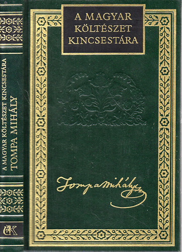 Tompa Mihály: Tompa Mihály válogatott versei (A magyar költészet kincsestára 21.)