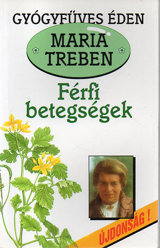 Maria Treben: Férfi betegségek