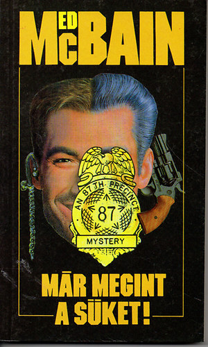 Ed McBain: Már megint a süket!