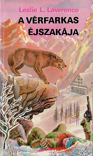 Leslie L. Lawrence: A vérfarkas éjszakája
