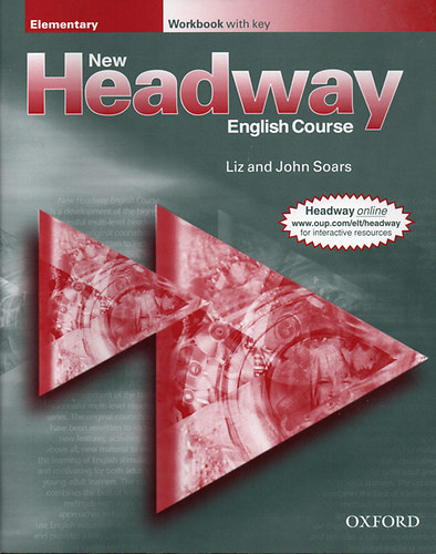 Liz Soars; Soars John: New Headway English Course - Elementary Workbook with key