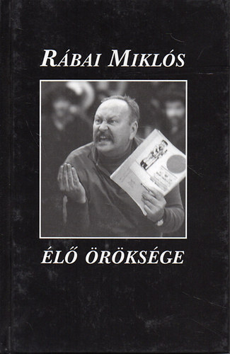 Pesovár Ernő: Rábai Miklós élő öröksége