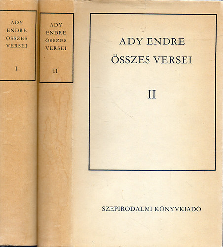 Ady Endre: Ady Endre összes versei I-II.