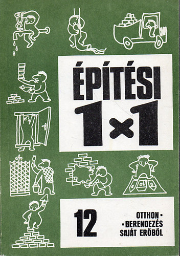 Preisich Anikó: Otthon-berendezés saját erőből (építési 1x1)