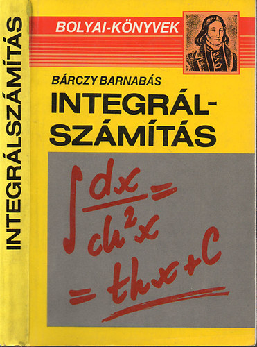 Bárczy Barnabás: Integrálszámítás - Példatár
