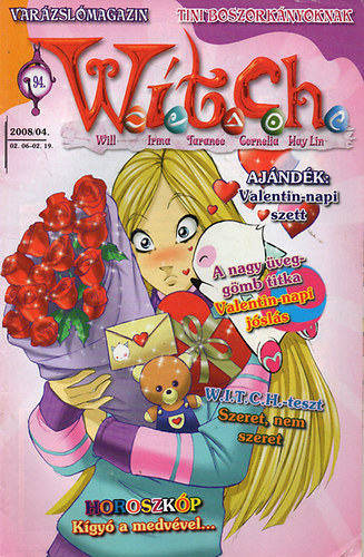 : W.i.t.c.h. - Varázslómagazin tini boszorkányoknak - 2008/4.- 94. szám