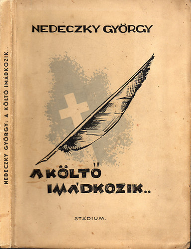 Nedeczky György: A költő imádkozik