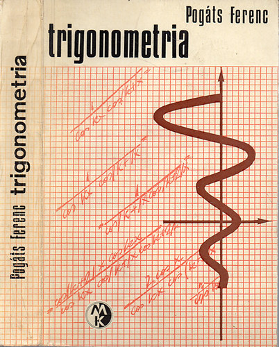 Pogáts Ferenc: Trigonometria - Példatár