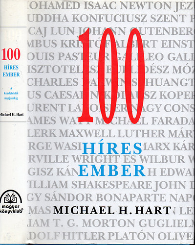 Michael H. Hart: 100 híres ember – A kezdetektől napjainkig