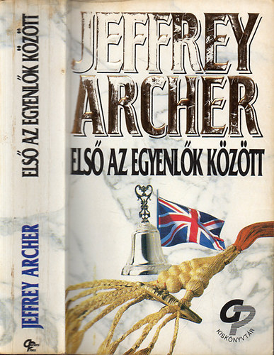 Jeffrey Archer: Első az egyenlők között