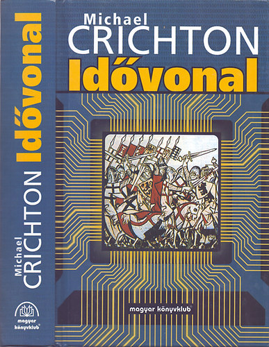 Michael Crichton: Idővonal