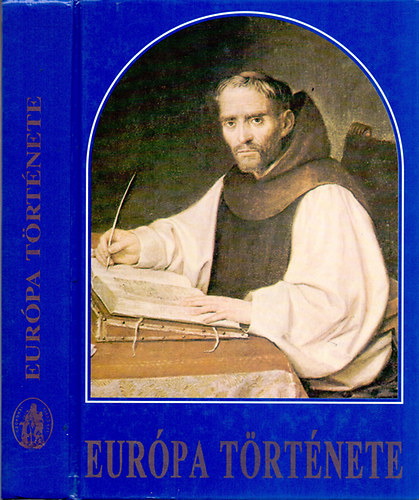 Szerk. Gunst Péter: Európa története