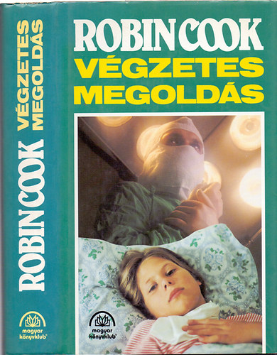 Robin Cook: Végzetes megoldás