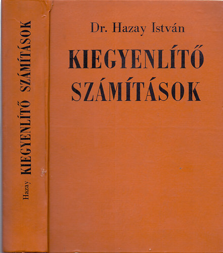 Dr. Hazay István: Kiegyenlítő számítások