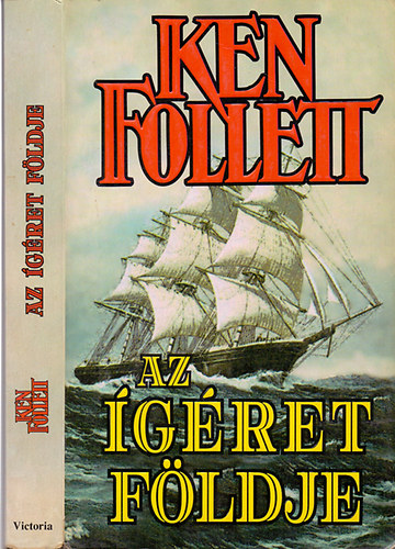 Ken Follett: Az Ígéret földje