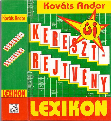 Kováts Andor: Új keresztrejtvény lexikon