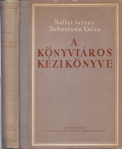 Sallai István-Sebestyén Géza: A könyvtáros kézikönyve