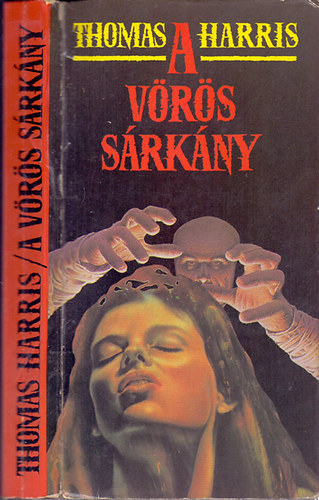 Thomas Harris: A vörös sárkány