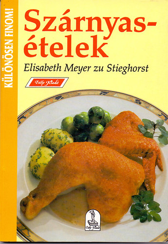 Elisabeth Meyer zu Steighorst: Szárnyasételek