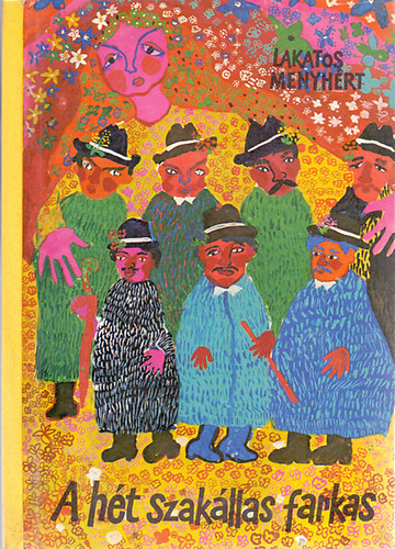 Lakatos Menyhért: A hét szakállas farkas
