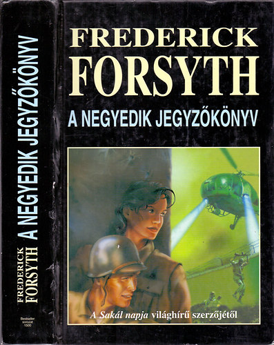 Frederick Forsyth: A negyedik jegyzőkönyv