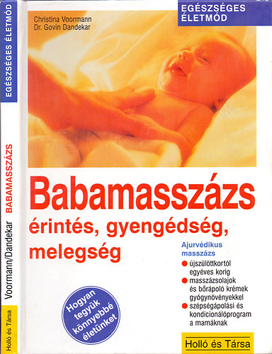 Christina Voormann, Dr. Govin Dandekar: Babamasszázs – érintés, gyengédség, melegség