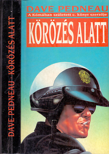 Dave Pedneau: Körözés alatt