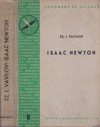 Sz.I. Vavilov: Isaac Newton