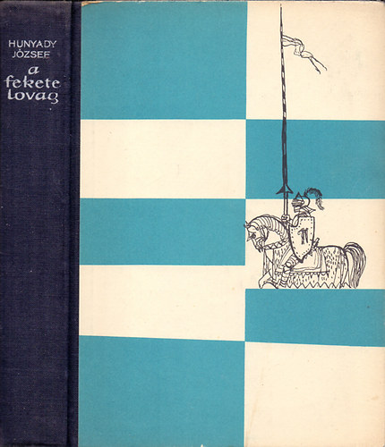 Hunyady József: A fekete lovag