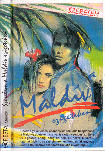 Fiesta Kft.: Szerelem a Maldív-szigeteken