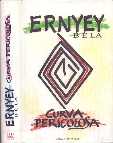 Ernyey Béla: Curva Pericolosa