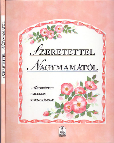 Jane Pettigrew: Szeretettel nagymamától