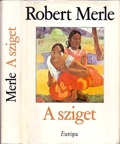 Robert Merle: A sziget