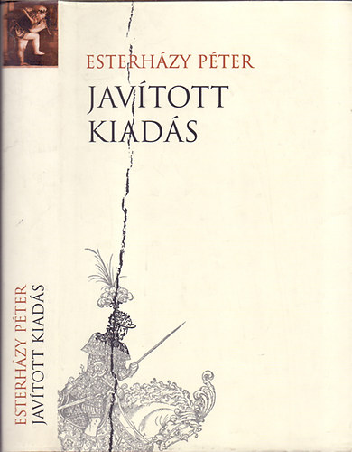 Esterházy Péter: Javított kiadás (melléklet a Harmonia caelestishez)