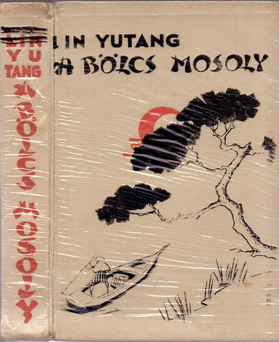 Lin Yutang: A bölcs mosoly