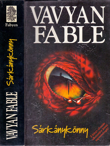Vavyan Fable: Sárkánykönny
