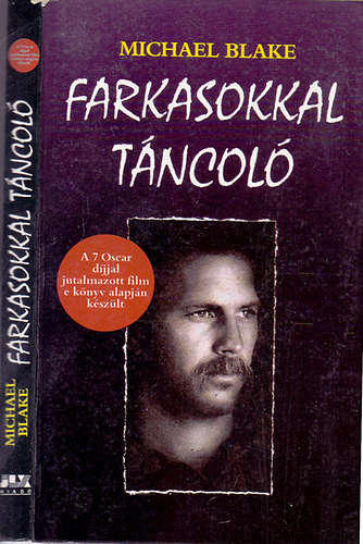 Michael Blake: Farkasokkal táncoló