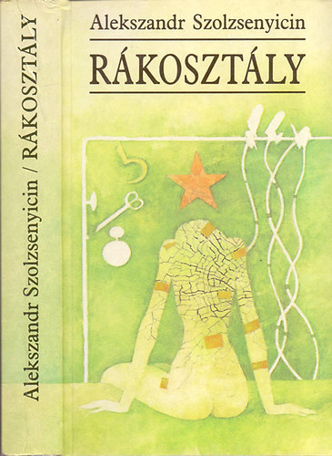 Alekszandr Szolzsenyicin: Rákosztály