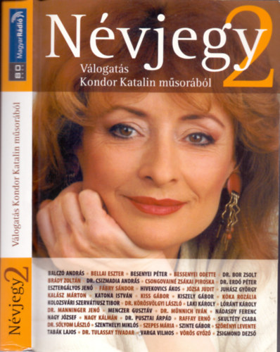 Kondor Katalin (szerk.): Névjegy 2. - Válogatás Kondor Katalin műsorából