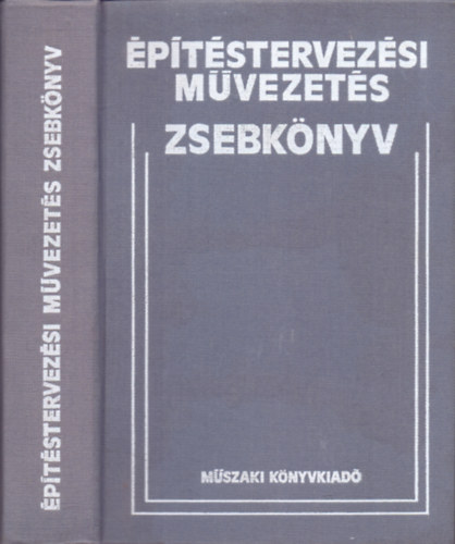 Mihálffy Loránd (szerkesztette): Építéstervezési művezetés - Zsebkönyv
