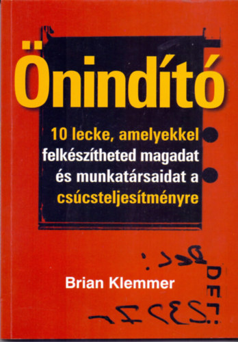 Brian Klemmer: Önindító