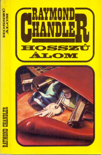 Raymond Chandler: Hosszú álom