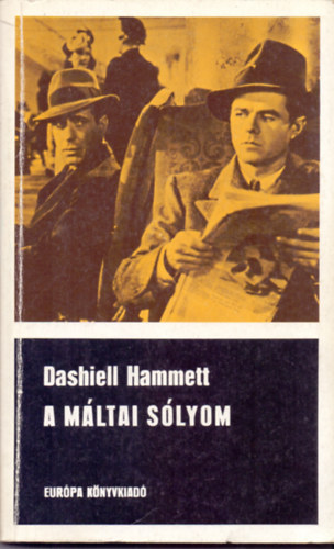 Dashiell Hammet: A máltai sólyom