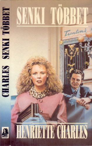 Henriette Charles: Senki többet