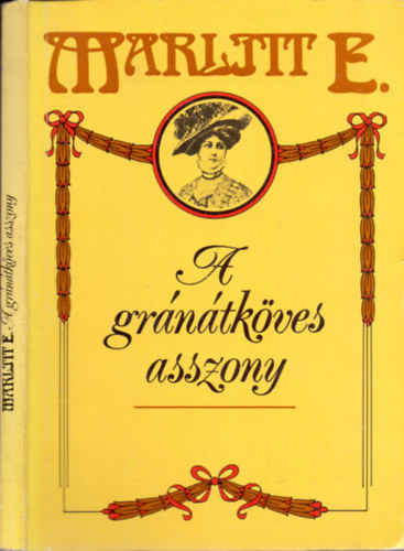 Marlitt E.: A gránátköves asszony