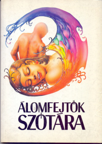Erőss-Zánkai: Álomfejtők szótára