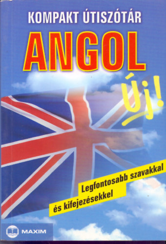 Mike Hillenbrand; Todd M. Rives: Kompakt útiszótár - Angol